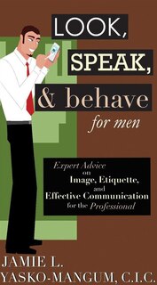Front cover_Look, Speak, & Behave for Men