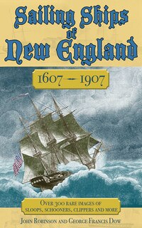 Front cover_Sailing Ships of New England 1606-1907