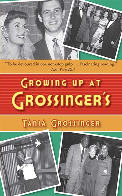 Front cover_Growing Up at Grossinger's