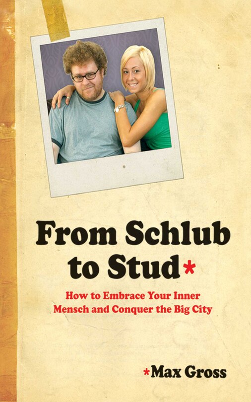 Front cover_From Schlub to Stud