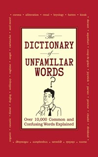 Front cover_The Dictionary of Unfamiliar Words