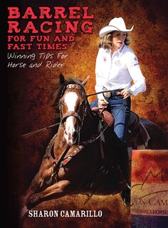 Front cover_Barrel Racing for Fun and Fast Times