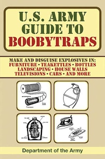 Front cover_U.S. Army Guide to Boobytraps