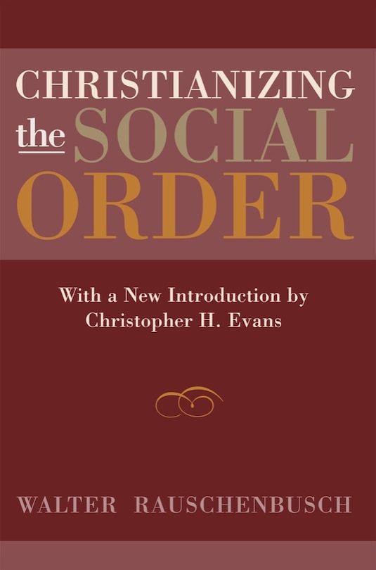 Couverture_Christianizing the Social Order