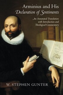 Front cover_Arminius And His Declaration Of Sentiments