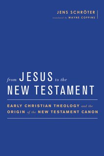 Front cover_From Jesus to the New Testament