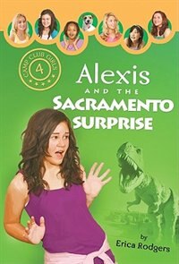 Front cover_Alexis and the Sacramento Surprise