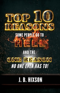 Front cover_Top 10 Reasons Why Some People Go to Hell