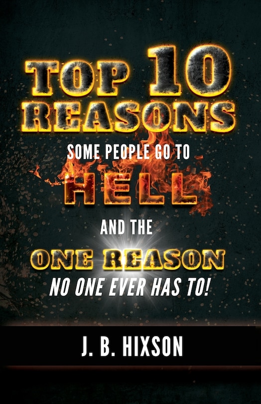 Front cover_Top 10 Reasons Why Some People Go to Hell