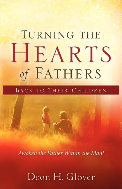 Front cover_Turning the Hearts of Fathers Back to Their Children