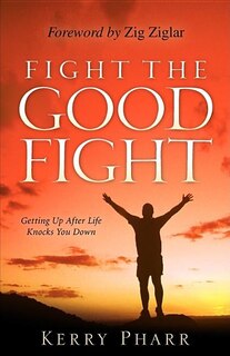 Front cover_Fight The Good Fight