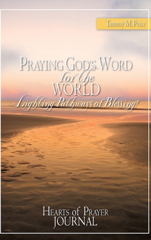 Couverture_PRAYING GOD'S WORD for the WORLD-Lighting Pathways of Blessing!
