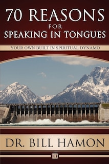 Front cover_70 Reasons For Speaking In Tongues