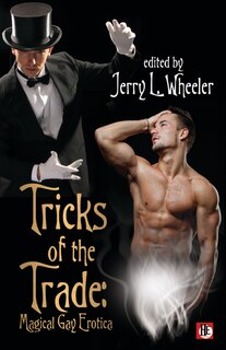 Tricks of the Trade: Magical Gay Erotica