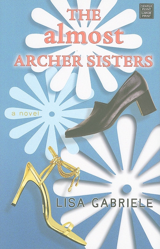 Front cover_The Almost Archer Sisters