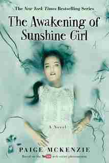 The Awakening of Sunshine Girl by Paige Mckenzie