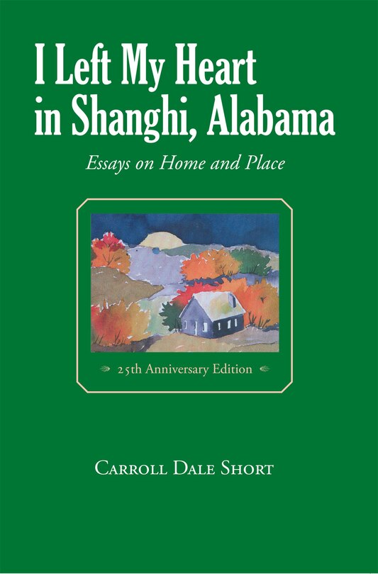 Front cover_I Left My Heart in Shanghi, Alabama