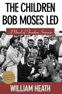 Front cover_The Children Bob Moses Led, The