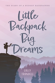 Front cover_Little Backpack Big Dreams