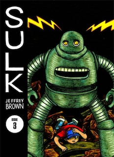 Front cover_Sulk Volume 3: The Kind Of Strength That Comes From Madness