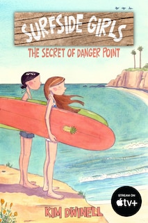 Front cover_Surfside Girls: The Secret Of Danger Point