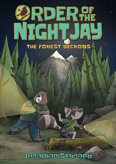 Front cover_Order Of The Night Jay (book One): The Forest Beckons