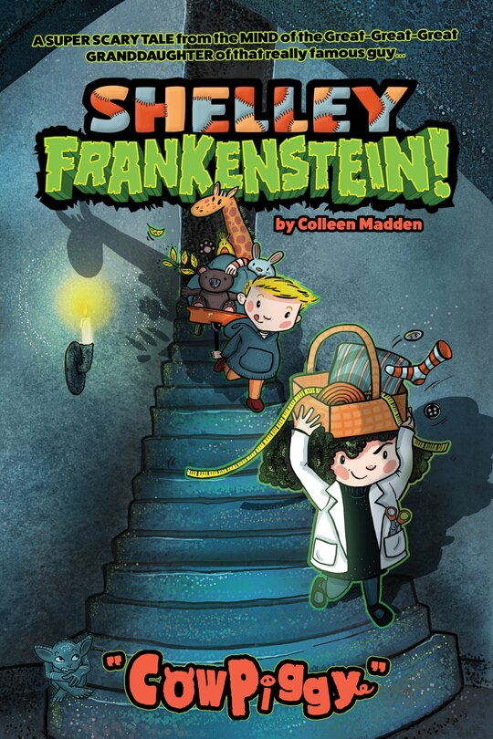 Couverture_Shelley Frankenstein! (Book One): CowPiggy
