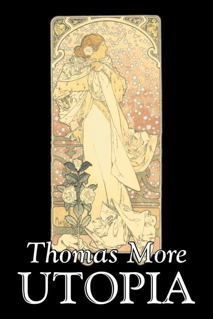 Front cover_Utopia by Thomas More, Political Science, Political Ideologies, Communism & Socialism
