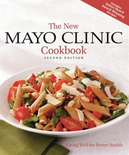 Front cover_The New Mayo Clinic Cookbook 2nd Edition