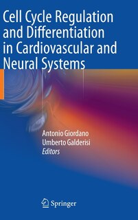 Couverture_Cell Cycle Regulation and Differentiation in Cardiovascular and Neural Systems