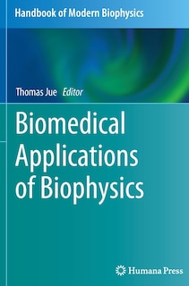 Front cover_Biomedical Applications of Biophysics