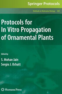Front cover_Protocols for In Vitro Propagation of Ornamental Plants