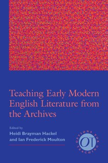 Front cover_Teaching Early Modern English Literature from the Archives