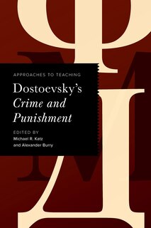 Front cover_Approaches to Teaching Dostoevsky's Crime and Punishment