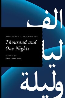 Couverture_Approaches to Teaching the Thousand and One Nights
