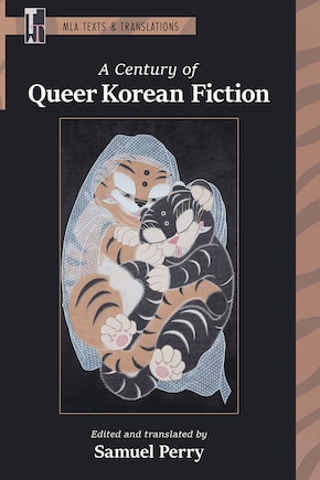 A Century of Queer Korean Fiction