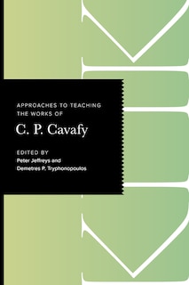 Couverture_Approaches to Teaching the Works of C. P. Cavafy
