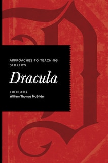 Couverture_Approaches to Teaching Stoker's Dracula