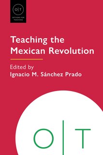 Couverture_Teaching the Mexican Revolution