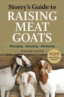 Front cover_Storey's Guide To Raising Meat Goats, 2nd Edition