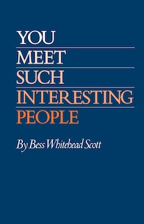 Front cover_You Meet Such Interesting People