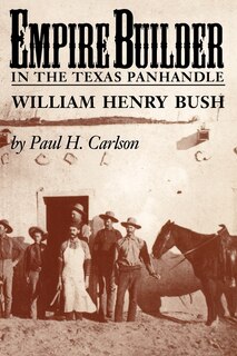 Couverture_Empire Builder in the Texas Panhandle