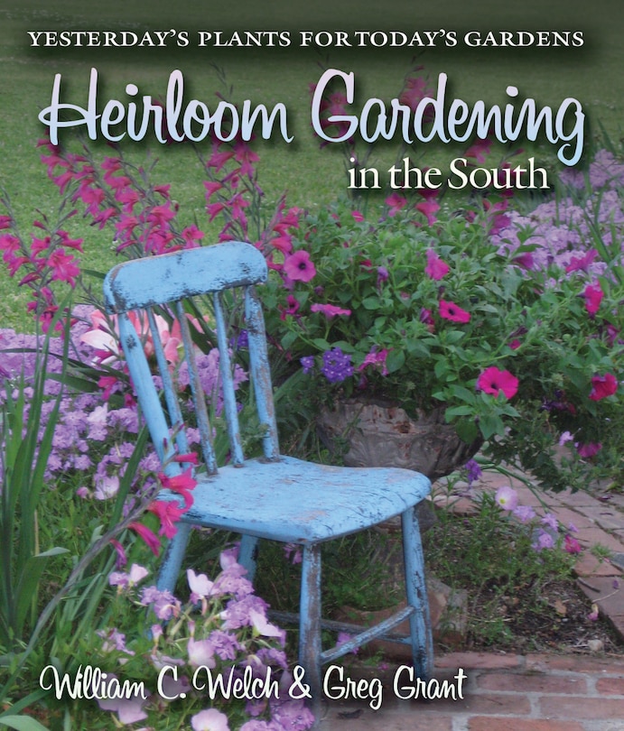 Front cover_Heirloom Gardening in the South