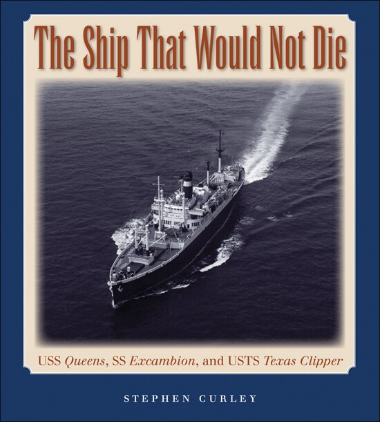Front cover_The Ship That Would Not Die