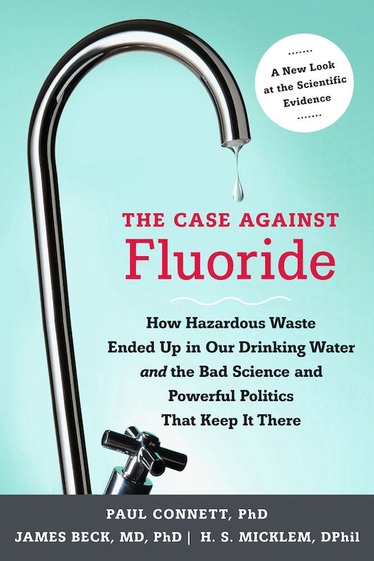 Front cover_The Case against Fluoride