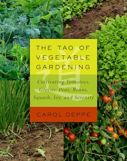Front cover_The Tao of Vegetable Gardening