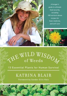 Front cover_The Wild Wisdom of Weeds