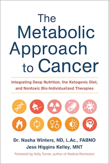 Front cover_The Metabolic Approach to Cancer