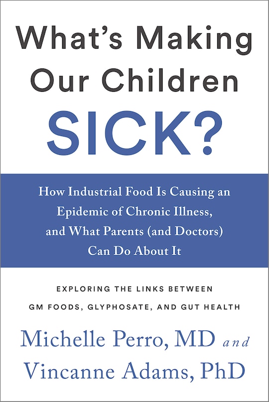 Front cover_What's Making Our Children Sick?