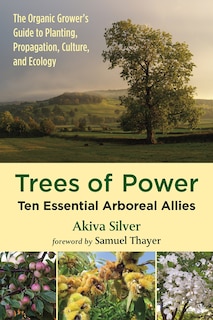 Trees of Power: Ten Essential Arboreal Allies